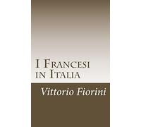 I Francesi in Italia