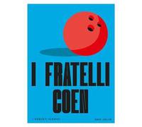 I fratelli Coen. I registi iconici