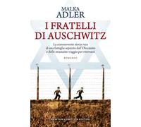 I fratelli di Auschwitz