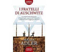I fratelli di Auschwitz