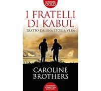 I fratelli di Kabul