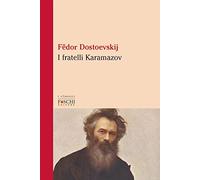Libri Fëdor Dostoevskij - I Fratelli Karamazov