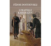I fratelli Karamazov. Ediz. integrale