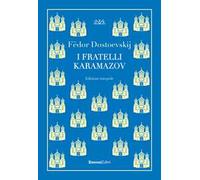 I fratelli Karamazov. Ediz. integrale