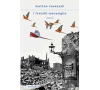 I fratelli Meraviglia