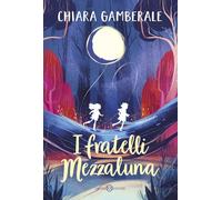 I fratelli Mezzaluna