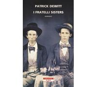 I fratelli sisters - Dewitt Patrick