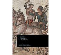 I fratelli. Testo latino a fronte: 616