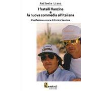 I fratelli Vanzina e la nuova commedia all'italiana