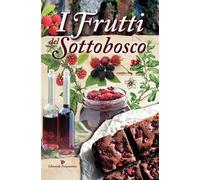 I frutti del sottobosco