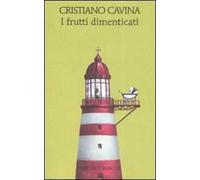 I frutti dimenticati