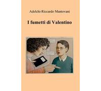 I fumetti di Valentino