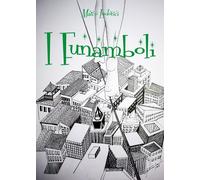 I Funamboli di Marco Ludovici, 2017, Youcanprint