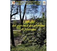I funghi dei parchi e dei giardini di Saronno
