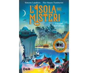 I fuochi dall'abisso. L'isola dei misteri. Vol. 2 - 2025 - De Ago