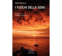 I fuochi della sera