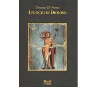 I fuochi di Dioniso