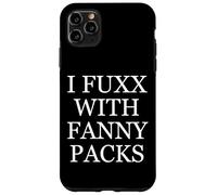 I Fuxx With Fanny Pack Funny Retro Festival Hip Bag Fanny Custodia per iPhone 11 Pro Max