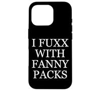 I Fuxx With Fanny Pack Funny Retro Festival Hip Bag Fanny Custodia per iPhone 16 Pro