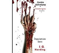 I G Harding Zombie Apocalypse (Tascabile)
