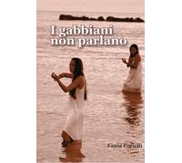 I gabbiani non parlano