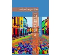i Gatti di Bern: La rivolta gentile