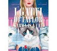 I gatti di Taylor. Ediz. a colori