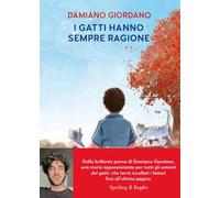 I gatti hanno sempre ragione