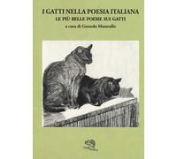 I gatti nella poesia italiana. Le più belle poesie sui gatti