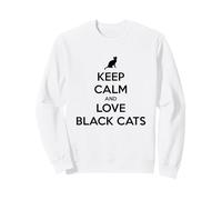 I Gatti Neri mantengono la Calma e Amano i felini Neri Felpa