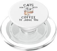 I gatti non hanno bisogno di caffè per giudicarti divertente gatto PopSockets PopGrip per MagSafe
