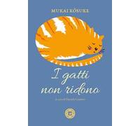 I gatti non ridono