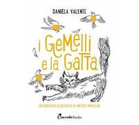 I gemelli e la gatta. Ediz. a colori