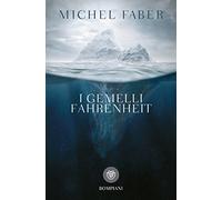 I gemelli Fahrenheit