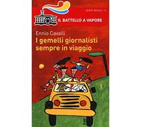 I gemelli giornalisti sempre in viaggio
