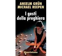 I gesti della preghiera
