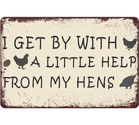 I Get By With A Little Help From My Hens Pollaio Vintage Metallo Tin Sign Chicken Farmhouse Sign Divertenti Cartelli da Parete Pollaio Decorazione Per Casa Fattoria Cucina Rustica Poster Arte Decorazi