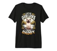 I Get My Good Looks from Daddy Siamese Kitten Lover Maglietta Premium
