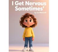 I Get Nervous Sometimes