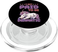 I Get Paid To Be Dramatic Attore teatrale performer PopSockets PopGrip per MagSafe