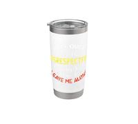 I Get Quiet Before I Get Disrespectful I'm Giving A Chance Bicchiere termico in acciaio inox doppia parete