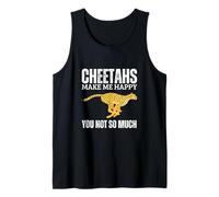 I ghepardi Mi Rendono Felice Tu Non Sei Tanto Divertente Cheetah Canotta