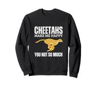 I ghepardi Mi Rendono Felice Tu Non Sei Tanto Divertente Cheetah Felpa