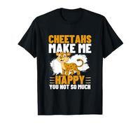 I ghepardi Mi Rendono Felice Tu Non Sei Tanto Divertente Cheetah Maglietta