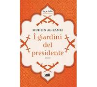 I giardini del presidente