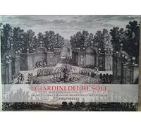 I Giardini Del Re Sole