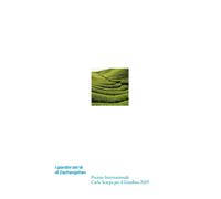I giardini del tè di Dazhangshan. Premio Internazionale Carlo Scarpa per il Giardino 2019. Ediz. illustrata
