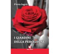 I giardini della percezione