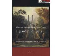 I giardini di Betz. Ediz. critica