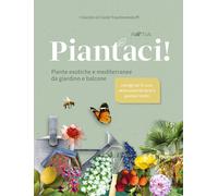 I giardini di Castel Trauttmansdorff. Piantaci Piante esotiche e mediterr...